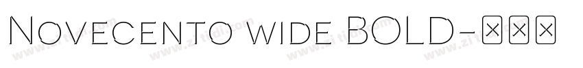 Novecento wide BOLD字体转换